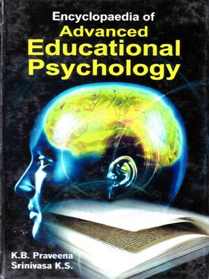cover image of Encyclopaedia of Advanced Educational Psychology